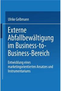 Externe Abfallbewältigung im Business-to-Business-Bereich