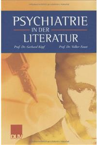PSYCHIATRIE IN DER LITERATUR
