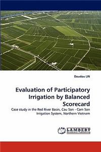 Evaluation of Participatory Irrigation by Balanced Scorecard