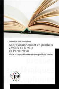 Approvisionnement En Produits Vivriers de la Ville de Porto-Novo