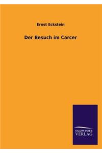 Besuch Im Carcer