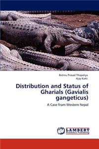Distribution and Status of Gharials (Gavialis gangeticus)