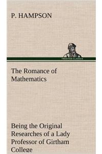 Romance of Mathematics