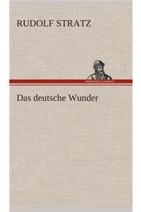 Das deutsche Wunder
