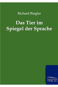 Das Tier Im Spiegel Der Sprache