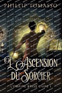 L'Ascension du Sorcier