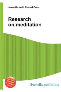 Research on Meditation