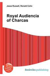 Royal Audiencia of Charcas