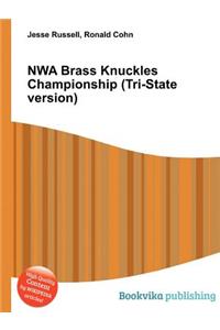 Nwa Brass Knuckles Championship (Tri-State Version)