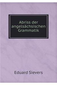 Abriss der angelsächsischen Grammatik