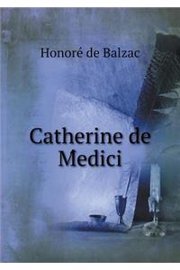 Catherine de Ḿedici