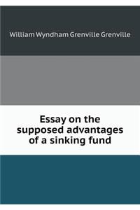Essay on the supposed advantages of a sinking fund