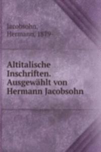 Altitalische Inschriften. Ausgewahlt von Hermann Jacobsohn