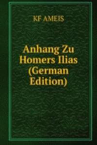 Anhang Zu Homers Ilias