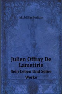 Julien Offray De Lamettrie