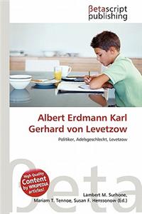 Albert Erdmann Karl Gerhard Von Levetzow