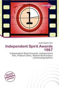 Independent Spirit Awards 1987