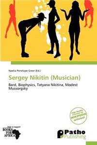 Sergey Nikitin (Musician)