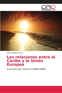relaciones entre el Caribe y la Unión Europea
