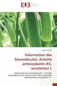 Valorisation des biomolécules