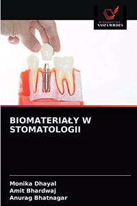 Biomaterialy W Stomatologii