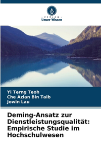 Deming-Ansatz zur Dienstleistungsqualität