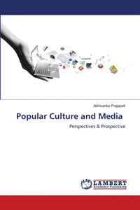 Popular Culture and Media