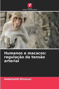 Humanos e macacos