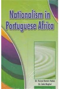 Nationalism In Portuguese Africa