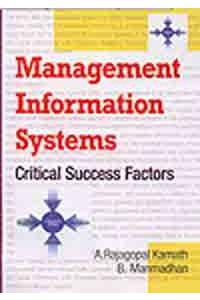 Management Information Systems: Critical Success Factors