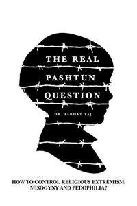 The Real Pashtun Question