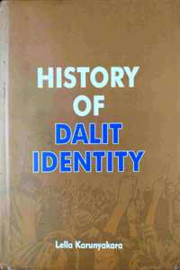 HISTORY OF DALIT IDENTITY
