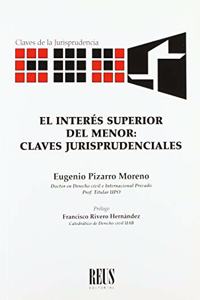 El interes superior del menor: Claves jurisprudenciales