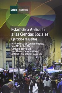Estadistica aplicada a las ciencias sociales. Ejercicios resueltos