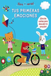 Â¡Gira y veras! Tus primeras emociones