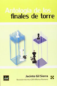 Antologia de los finales de torre: Los 100 finales de torre que hay que saber