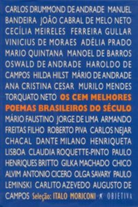 Os Cem Melhores Poemas Brasileiros do Seculo