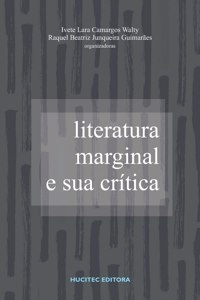 Literatura marginal e sua crítica