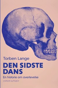 Den sidste dans. En historie om overlevelse