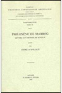 Philoxène de Mabbog. Lettre aux moines de Senoun