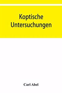 Koptische Untersuchungen