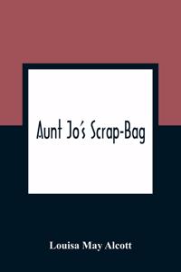 Aunt Jo'S Scrap-Bag