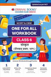 OSWAAL NCERT & CBSE ONE FOR ALL WORKBOOK Sanskrit (Deepakam) Class-6