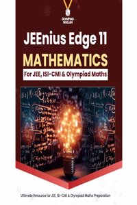 PW Olympiad Wallah JEEnius Edge 11 Mathematics For JEE, ISI-CMI & Olympiad Maths (Paperback, PW)