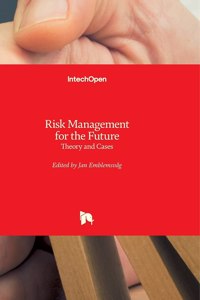 Risk Management for the Future