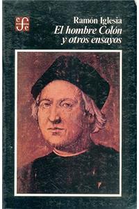 El Hombre Coln y Otros Ensayos