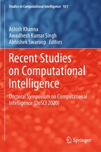 Recent Studies on Computational Intelligence