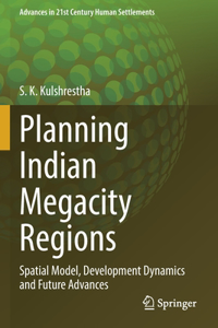 Planning Indian Megacity Regions