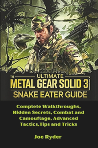 The Ultimate Metal Gear Solid 3