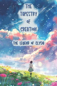 Tapestry of Creation
